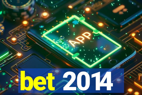 bet 2014