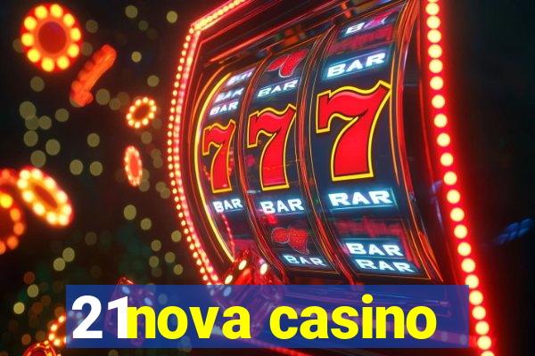 21nova casino