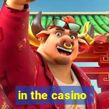 in the casino