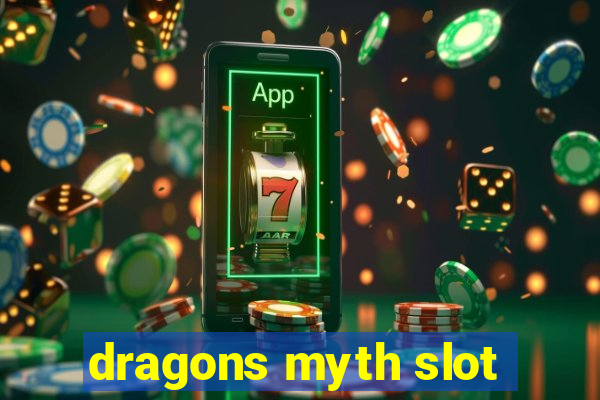 dragons myth slot