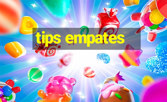 tips empates