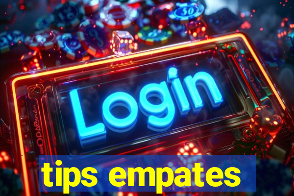 tips empates