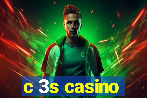 c 3s casino