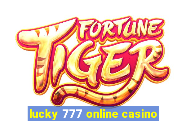 lucky 777 online casino