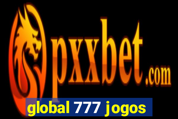 global 777 jogos