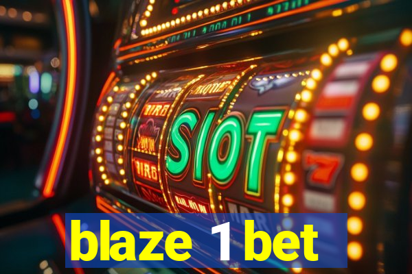 blaze 1 bet