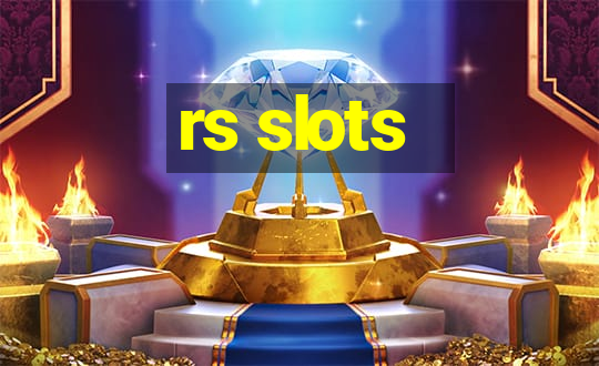 rs slots