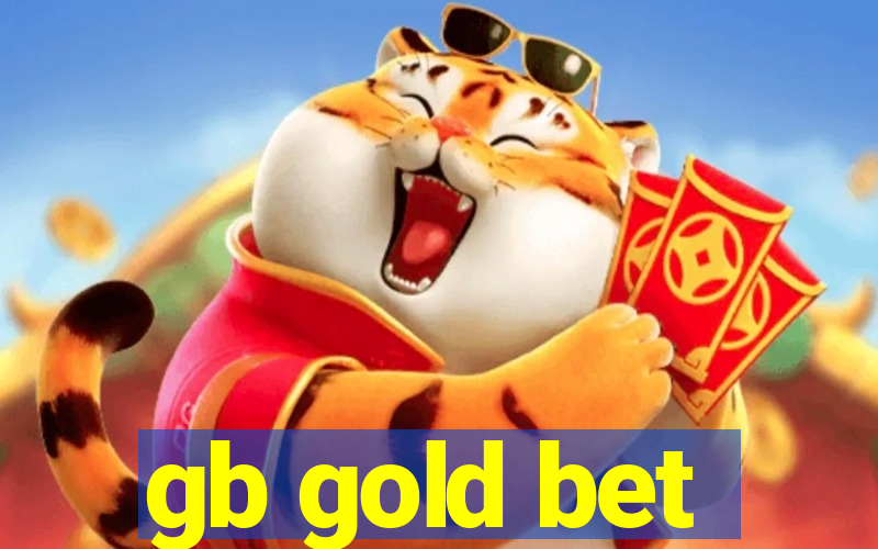 gb gold bet