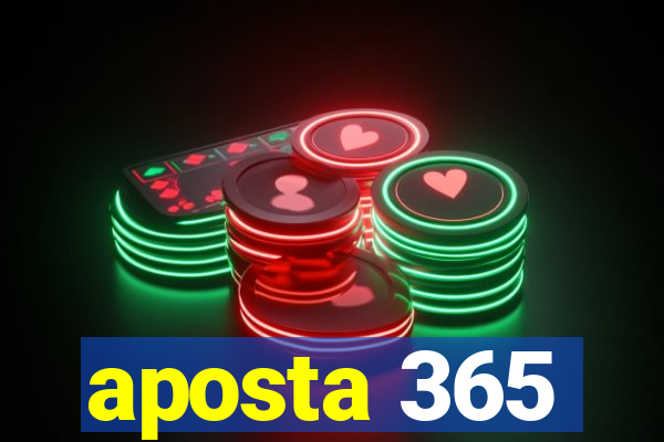 aposta 365