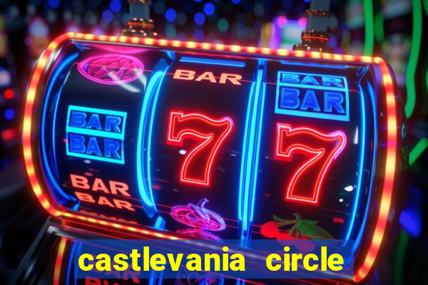 castlevania circle of the moon guia