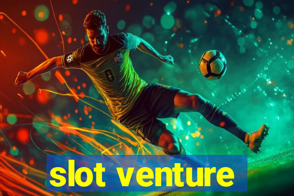 slot venture