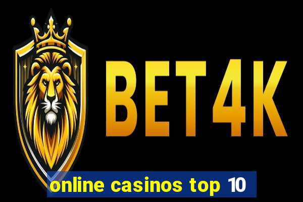 online casinos top 10