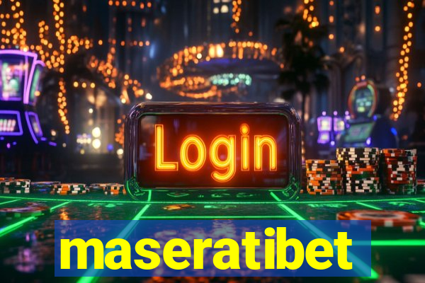 maseratibet