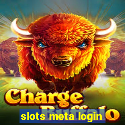 slots meta login