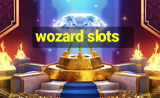 wozard slots