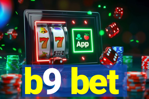 b9 bet