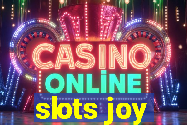 slots joy