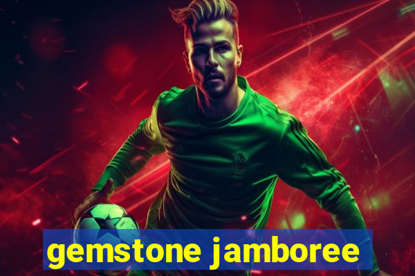 gemstone jamboree