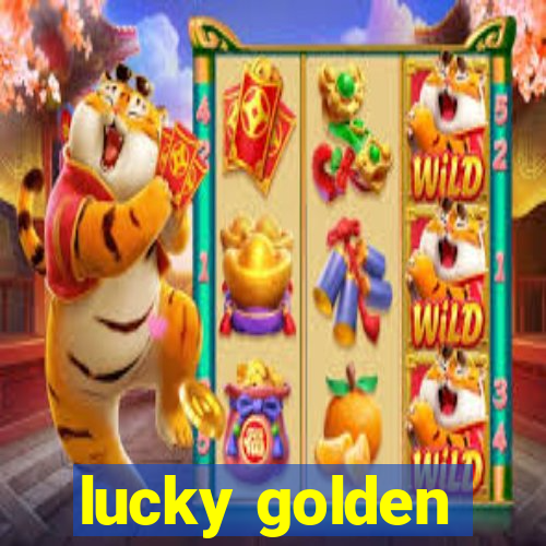 lucky golden