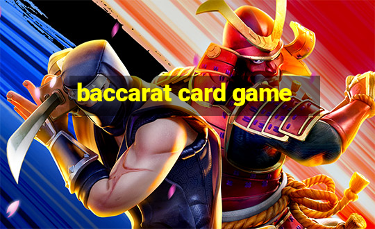 baccarat card game