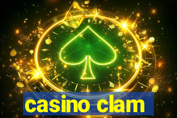 casino clam