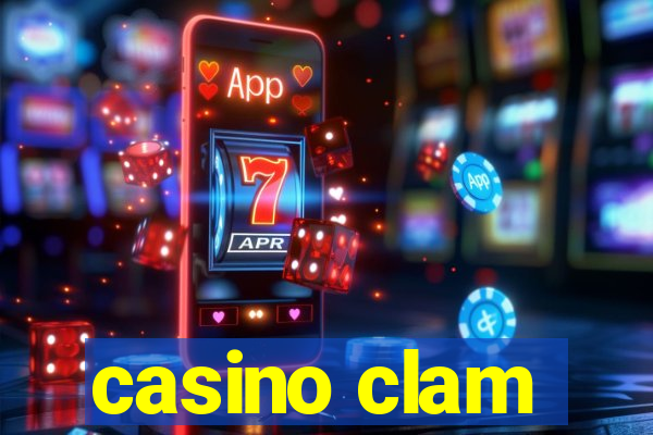 casino clam