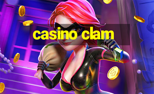 casino clam