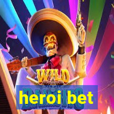 heroi bet