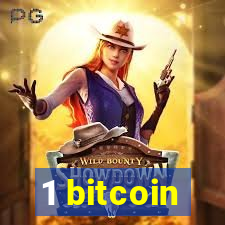 1 bitcoin