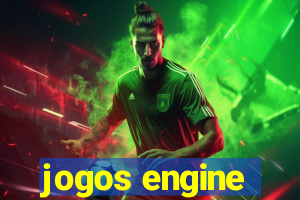 jogos engine