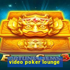 video poker lounge