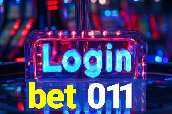 bet 011