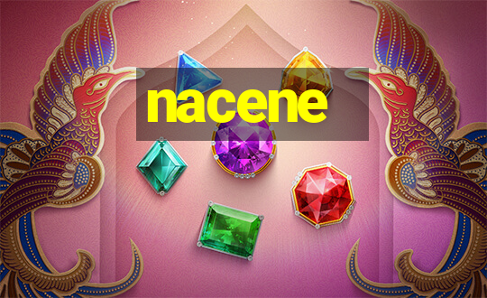 nacene