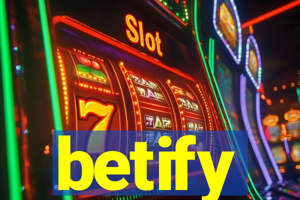 betify