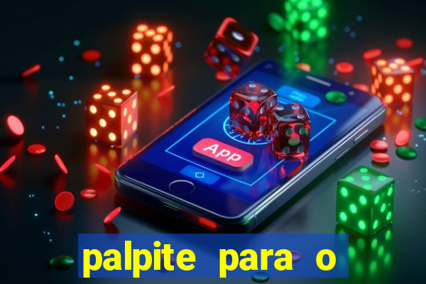 palpite para o jogo de hoje brasileir?o