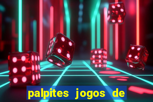 palpites jogos de hoje favoritos