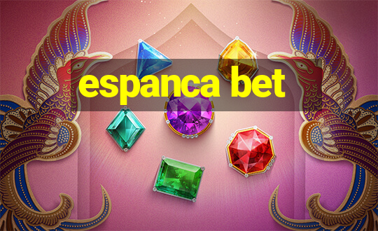 espanca bet