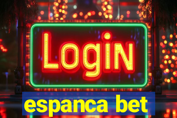 espanca bet