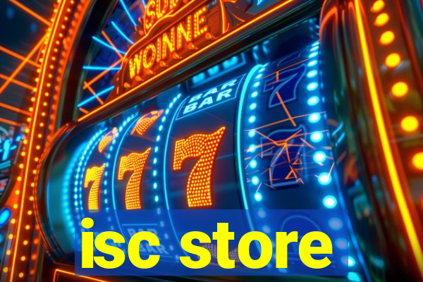 isc store