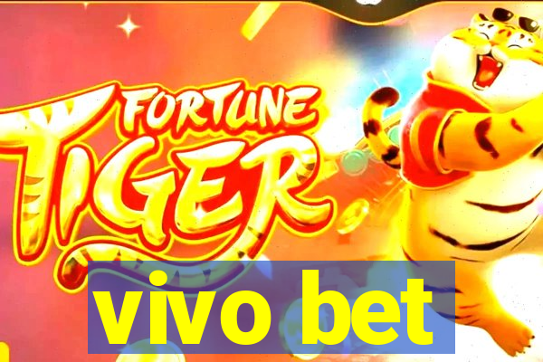 vivo bet