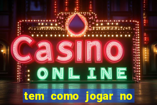 tem como jogar no bicho online