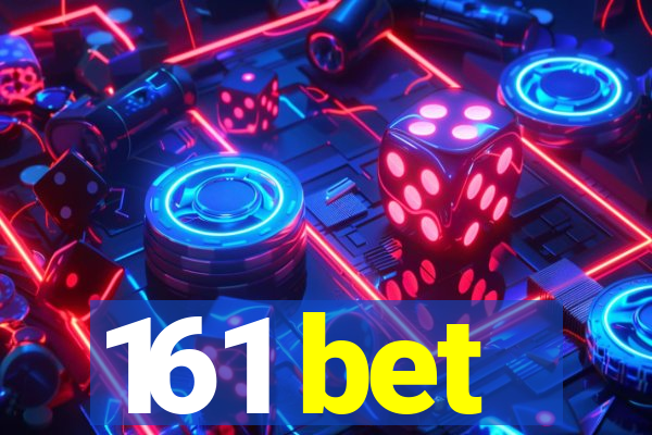 161 bet