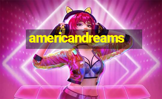 americandreams