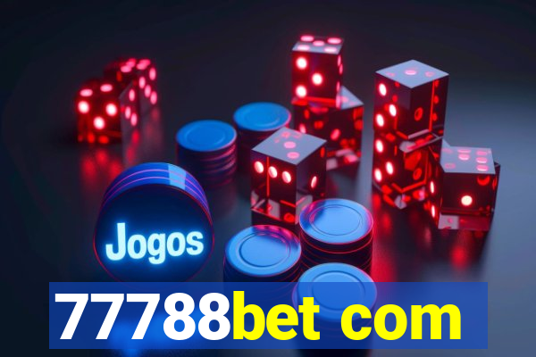 77788bet com