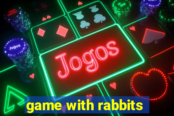 game with rabbits