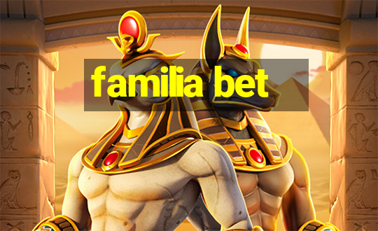 familia bet