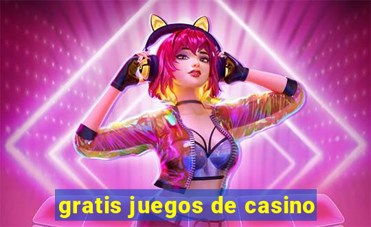 gratis juegos de casino