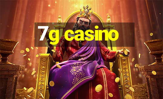 7g casino