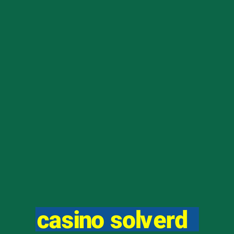 casino solverd