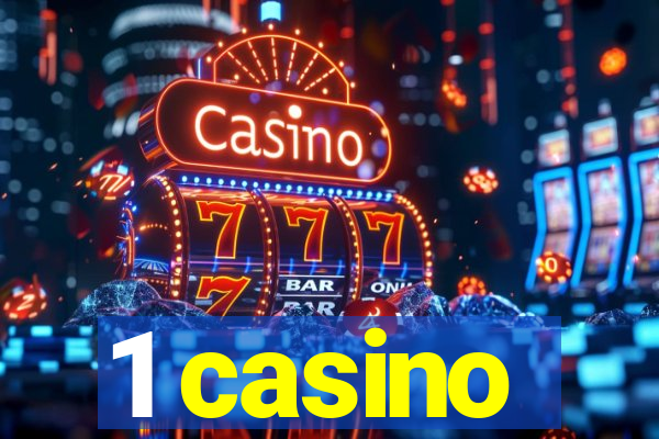 1 casino